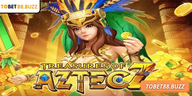 Tìm hiểu vài nét về kho báu Aztec ToBet88 