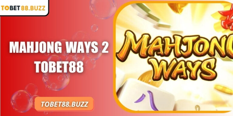 Mahjong Ways 2 ToBet88 – Trải nghiệm slot chưa từng có 5 Mahjong Ways 2 ToBet88 – Trải nghiệm slot chưa từng có