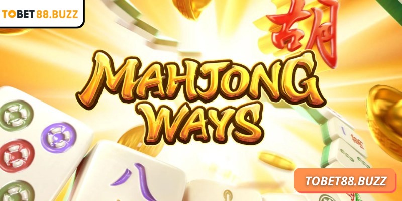 Mahjong Ways 2 ToBet88 – Trải nghiệm slot chưa từng có 1 Đôi nét đặc sắc về Mahjong Ways 2 ToBet88